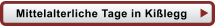 Mittelalterliche Tage in Kilegg